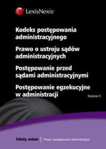 Kodeks postpowania administracyjnego Prawo o ustroju sdów administracyjnych Postpowanie...