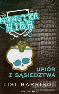 Monster High 2 Upir z ssiedztwa - 2825723909