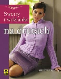 Swetry i wdzianka na drutach - 2825724035