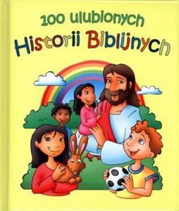 100 ulubionych historii biblijnych - 2825724102