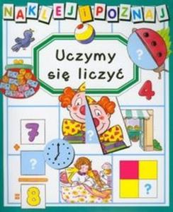 Uczymy si liczy Naklej i poznaj - 2825724139