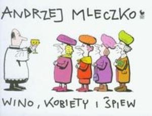 Wino, kobiety i piew