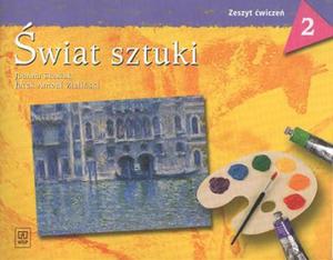 wiat sztuki. Klasy 4-6, szkoa podstawowa, cz 2. Plastyka. Zeszyt wicze - 2825724504