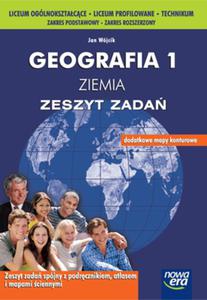 Geografia. Liceum, cz 1. Ziemia. Zeszyt zada. Zakres podstawowy i rozszerzony - 2825724539