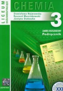 Szkoa XXI. Liceum, cz 3. Chemia. Podrcznik. Zakres rozszerzony