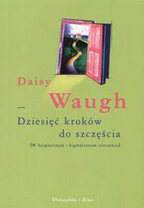 Dziesi krokw do szczcia - 2825724746