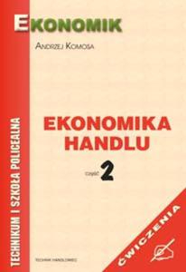 Ekonomika handlu. Cz 2. wiczenia - 2825724759