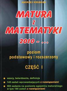 Matura z matematyki 2010. Poziom podstawowy i rozszerzony. Cz 1 - 2825725140