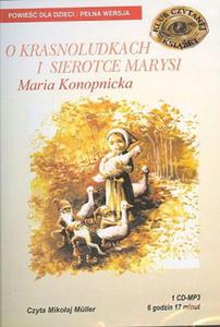 O krasnoludkach i sierotce Marysi. Audiobook (1 CD-MP3) - 2825725258