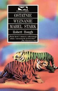 Ostatnie wyznanie Mabel Stark - 2825725315