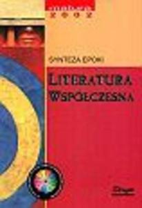 Synteza epoki. Literatura wspczesna. Matura - 2825725546