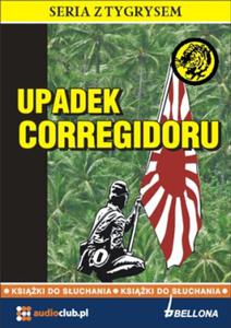 Upadek Corregidoru audiobook - 2825725652