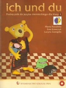 Ich und du. Klasa 1, szkoa podstawowa. Jzyk niemiecki. Podrcznik (+CD) - 2825725732