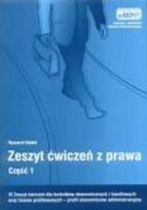 Zeszyt wicze z prawa. Cz 1. Oglne pojcia prawne, prawo cywilne i rodzinne - 2825725793