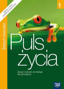 Puls ycia. Gimnazjum klasa 1 Zeszyt wicze. Biologia - 2825726004