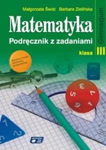 Matematyka. Klasa 3, gimnazjum. Podrcznik z zadaniami - 2825726021
