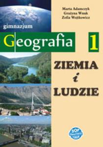 Ziemia i ludzie. Klasa 1, gimnazjum. Geografia. Podrcznik