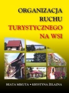 Organizacja ruchu turystycznego na wsi - 2825726149