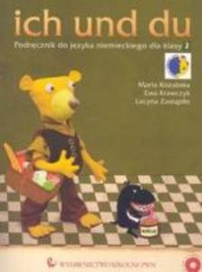 Ich und du. Klasa 2, szkoa podstawowa. Jzyk niemiecki. Podrcznik (+CD) - 2825726216