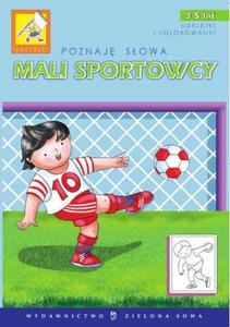 Poznaj sowa. Mali sportowcy. Naklejki i kolorowanki. 3-5 lat - 2825726232