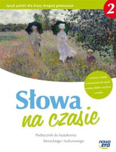 Sowa na czasie. Klasa 2, gimnazjum. J. polski. Podrcznik do ksztacenia literackiego i kulturowego - 2825726312