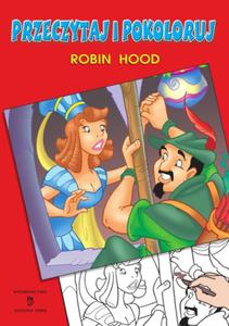 Przeczytaj i pokoloruj. Robin Hood - 2825726343