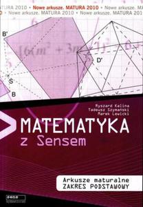 Matematyka z Sensem. Arkusze maturalne. Zakres podstawowy. Matura 2010 - 2825726408