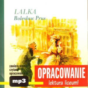 Lalka. Bolesaw Prus. Opracowanie - lektura liceum! Audiobook