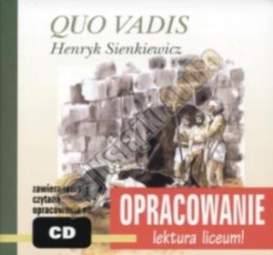 Quo Vadis. Henryk Sienkiewicz. Opracowanie - lektura liceum! Audiobook - 2825726431