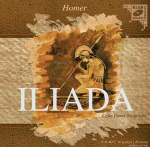 Iliada. Klub Czytanej Ksiki. Audiobook (1 CD mp3) - 2825726455