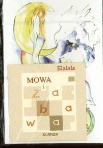 Mowa i zabawa. Pyta CD "Elalala" + ilustracje - 2825726663