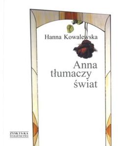 Anna tumaczy wiat - 2825726676