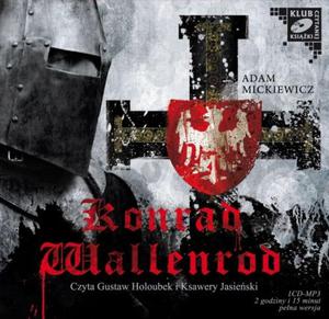 Konrad Wallenrod. Klub czytanej ksiki. Audiobook (1 CD-MP3) - 2825726715