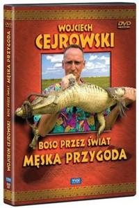 Boso Przez wiat. Mska Przygoda (DVD) - 2825726810