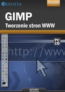 GIMP. Tworzenie stron www. Kurs wideo - 2853428303