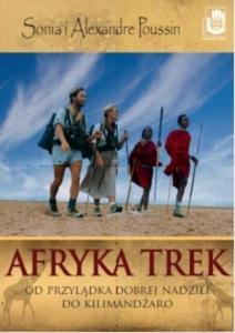 Afryka Trek. Od Przyldka Dobrej Nadziei do Kilimandaro