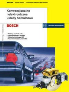 Bosch. Konwencjonalne i elektroniczne ukady hamulcowe - 2853428669