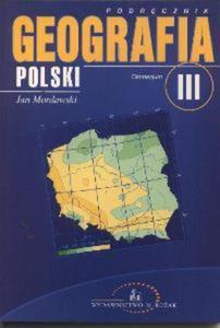 Geografia. Klasa 3 gimnazjum. Podrcznik. Geografia Polski