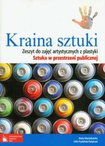 Kraina sztuki zeszyt do zaj artystycznych z plastyki - 2856763962