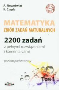 Matematyka zbir zada maturalnych t.1 poziom podstawowy - 2856763964