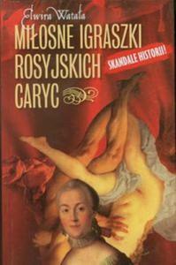 Miosne igraszki rosyjskich caryc - 2856764197