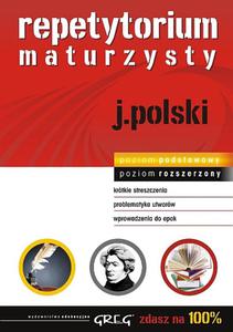 Zdasz na 100% Jzyk polski. Repetytorium maturzysty. Zakres podstawowy i rozszerzony - 2856764252