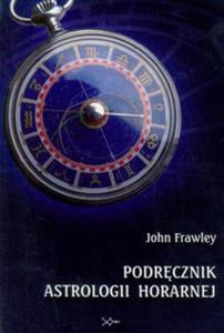 Podrcznik astrologii horarnej - 2856764362