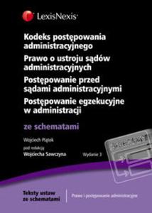 Kodeks postpowania administracyjnego Prawo o ustroju sdw administracyjnych Postpowanie przed sdami administracyjnymi Postpowanie egzekucyjne w administracji - 2856764415