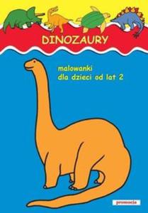 Dinozaury. Malowanki od 2 lat - 2856764418