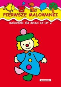 Pierwsze malowanki Malowanki dla dzieci od lat 2 - 2856764425