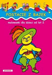 Postacie z bajek Malowanki dla dzieci od lat 2 - 2856764435