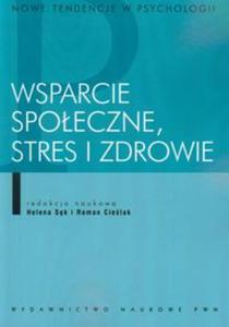 Wsparcie spoeczne stres i zdrowie - 2856764541