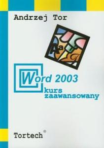Word 2003 kurs zaawansowany - 2856764567