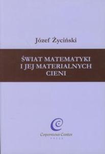 wiat matematyki i jej materialnych cieni - 2856764602